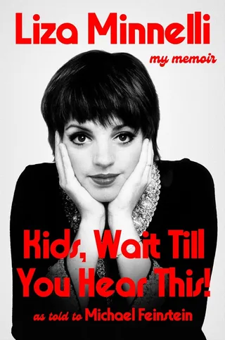 Liza Minnelli Kids, Wait Till You Hear This! (BOK)