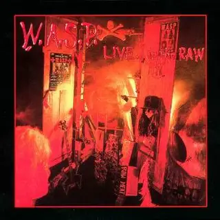 W.A.S.P. Live…In The Raw (CD)