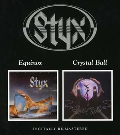 Styx Equinox/Crystal Ball (CD)