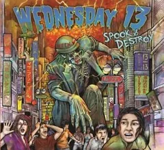 Wednesday 13 Spook &amp; Destroy (CD)