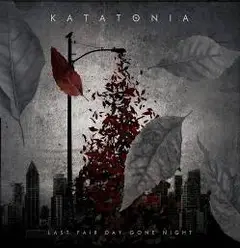 Katatonia Last Fair Day Gone Night (CD+DVD)