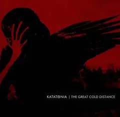 Katatonia The Great Cold Distance (CD)