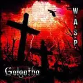 W.A.S.P. Golgotha (CD)
