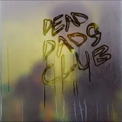 Dead Dads Club Dead Dads Club - LTD (LP)