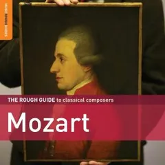 Diverse Artister/Wolfgang A. Mozart The Rough Guide To…Mozart (2CD)