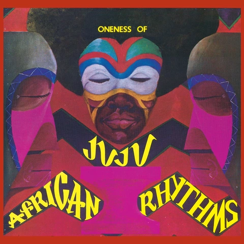 Oneness of Juju African Rhythms (2LP) 