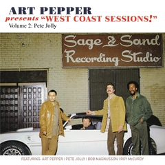 Art Pepper &amp; Pete Jolly "West Coast Sessions!" Vol. 2 (CD)