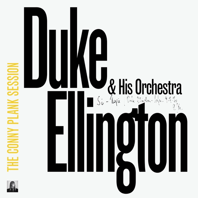 Duke Ellington & His Orchestra The Conny Plank Session (CD) 