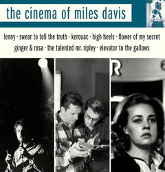 Miles Davis The Cinema Of Miles Davis (CD)