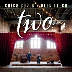 Chick Corea &amp; Bela Fleck Two (2CD)