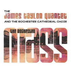 The James Taylor Quartet The Rochester Mass (CD)