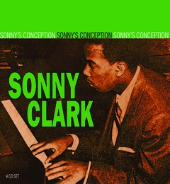 Sonny Clark Sonny's Conception (4CD)