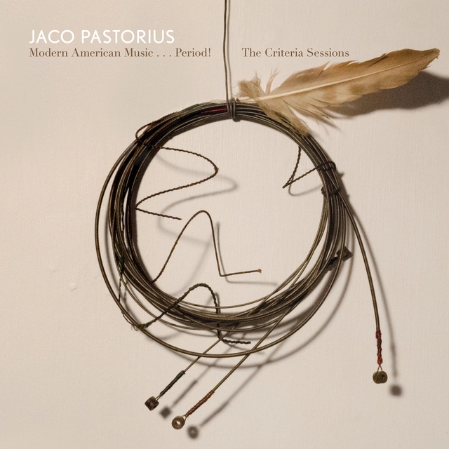 Jaco Pastorius Modern American Music…Period! The… (CD) 