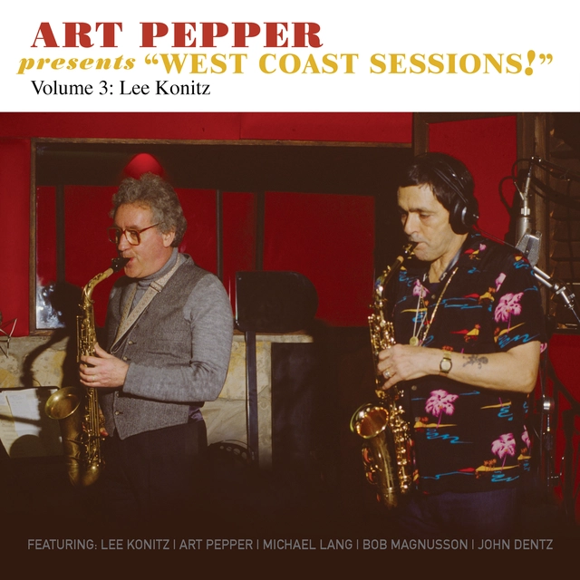 Art Pepper & Lee Konitz "West Coast Sessions!" Vol. 3 (CD) 