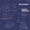 Keith Tippett Blueprint (CD)