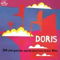 Doris Did You Give The World Some Love… (2CD)