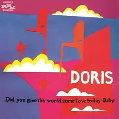 Doris Did You Give The World Some Love… (2CD)