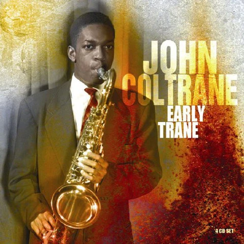 John Coltrane Early Trane (4CD) 