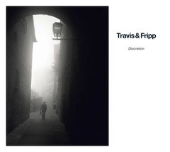 Travis &amp; Fripp Discretion (CD+DVD-A/V)