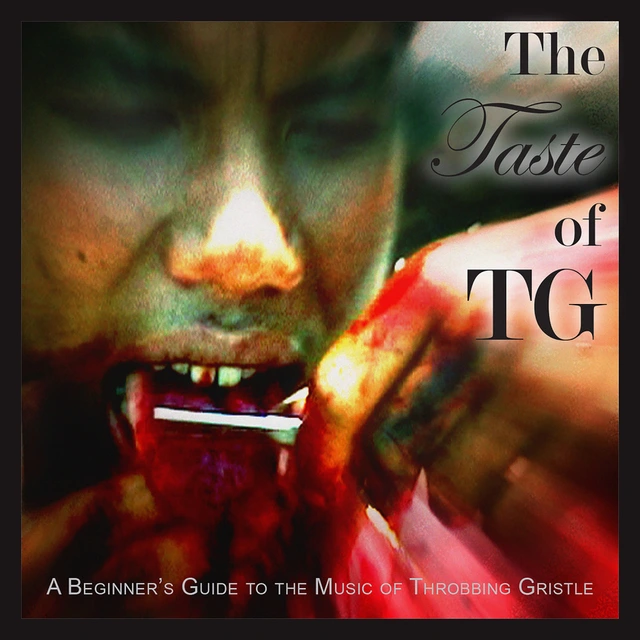 Throbbing Gristle The Taste Of TG: A Beginner's Guide…(CD) 