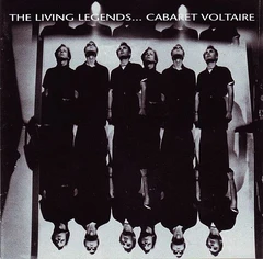 Cabaret Voltaire The Living Legends... (CD)