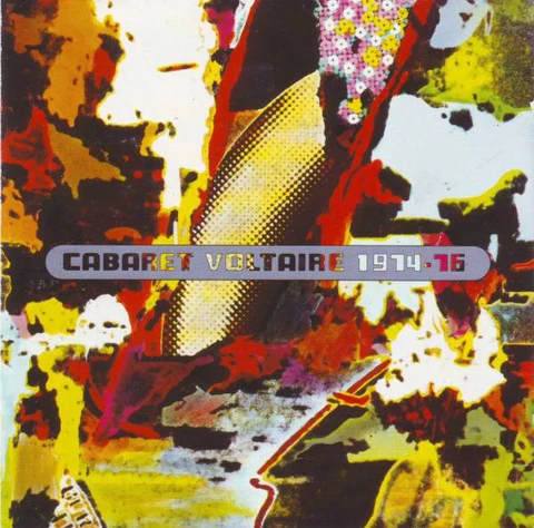 Cabaret Voltaire 1974 -1976 (CD) 