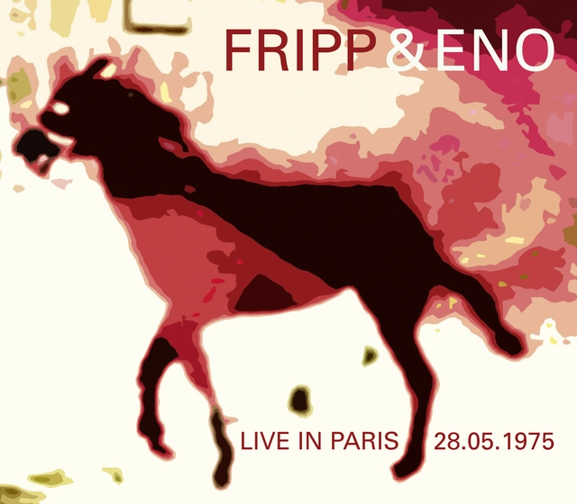Fripp & Eno Live In Paris 28.05.1975 (3CD) 