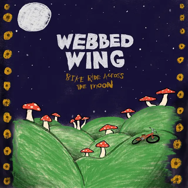 Webbed Wing Bike Ride Across The Moon - LTD (LP) 