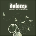 Bohren &amp; Der Club Of Gore Dolores (CD)