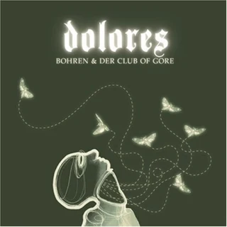 Bohren &amp; Der Club Of Gore Dolores (CD)