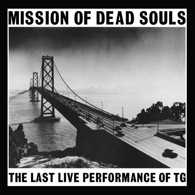 Throbbing Gristle Mission Of Dead Souls (CD) 