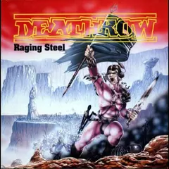 Deathrow Raging Steel - LTD (LP)