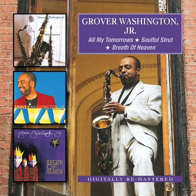 Grover Washington Jr. All My Tomorrows/Soulful Strut… (3CD) 