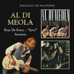 Al Di Meola Tour De Force - Live/Scenario (2CD)