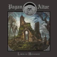 Pagan Altar Lords Of Hypocrisy (2LP)