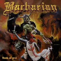 Barbarian The Reek Of God (LP)