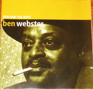 Ben Webster Ben And The Boys (CD)