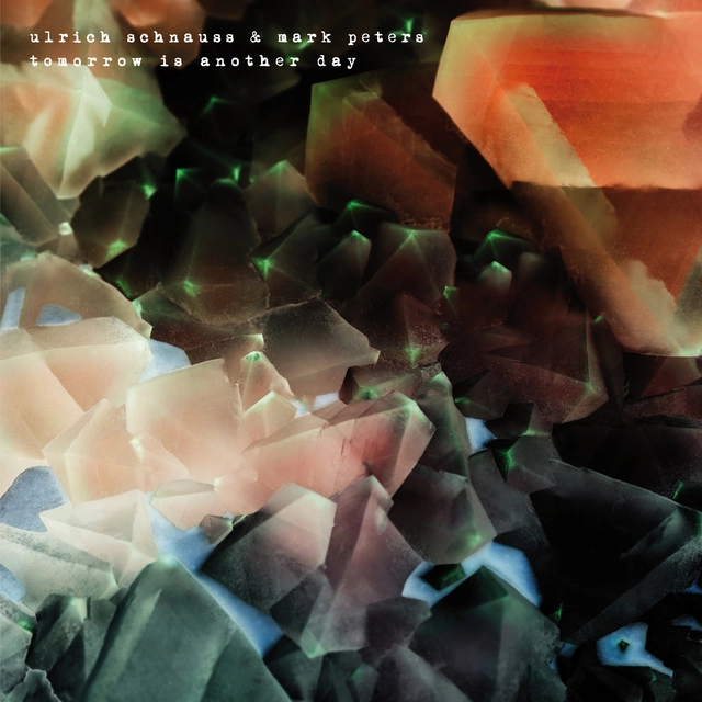 Ulrich Schnauss & Mark Peters Tomorrow Is Another Day (CD) 
