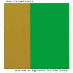 Roedelius Gift Of The Moment (CD)