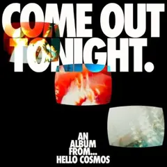 Hello Cosmos Come Out Tonight (LP)