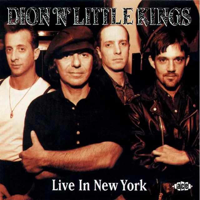 Dion 'N' Little Kings Live In New York (CD) 