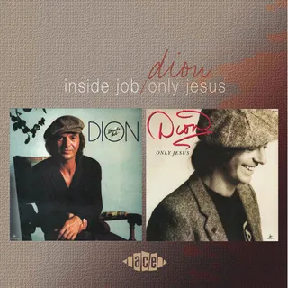 Dion Inside Job/Only Jesus (CD)