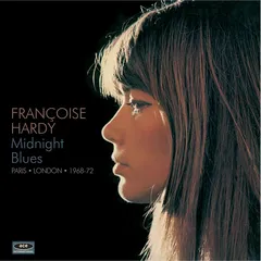 Francoise Hardy Midnight Blues: Paris - London… (CD)