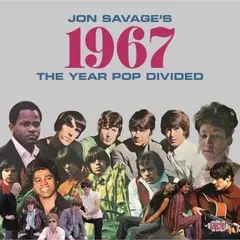 Diverse Artister Jon Savage's 1967: The Year Pop… (2CD)