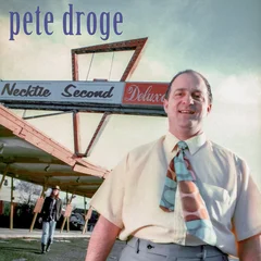 Pete Droge Necktie Second - Deluxe Edition (2LP)