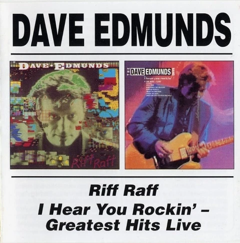 Dave Edmunds Riff Raff/I Hear You Rockin' (CD) 