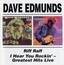Dave Edmunds Riff Raff/I Hear You Rockin' (CD)