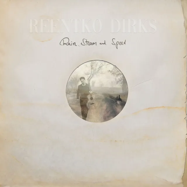 Reentko Dirks Rain, Steam And Speed (LP) 