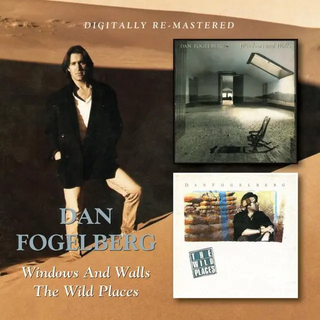 Dan Fogelberg Windows And Walls/The Wild Places (2CD) 