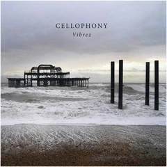 Cellophony Vibrez (CD)